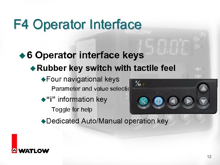 F 4 Operator Interface u 6 Operator interface keys u Rubber u. Four key