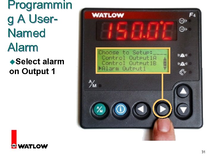 Programmin g A User. Named Alarm u. Select alarm on Output 1 31 