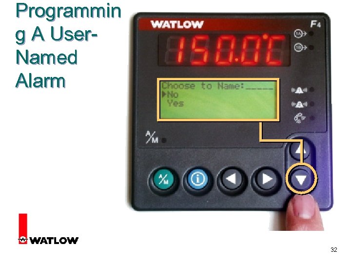 Programmin g A User. Named Alarm 32 