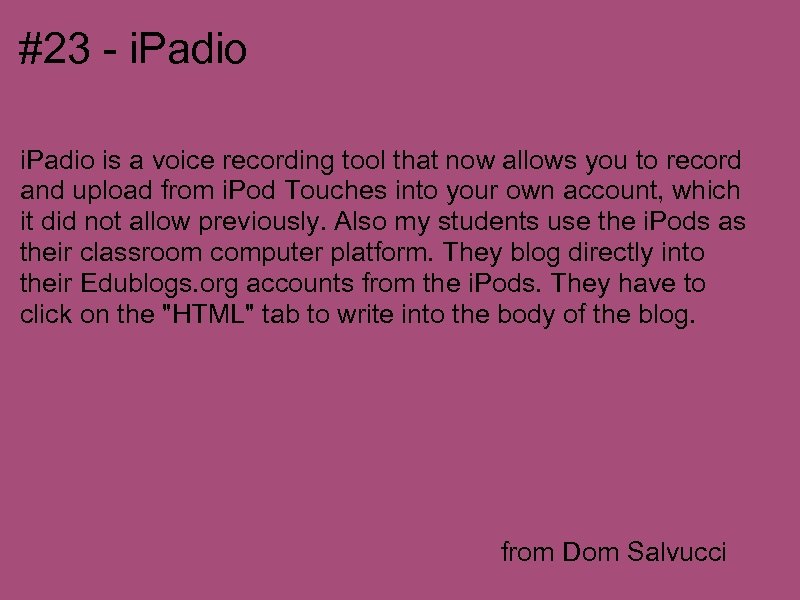 #23 - i. Padio is a voice recording tool that now allows you to