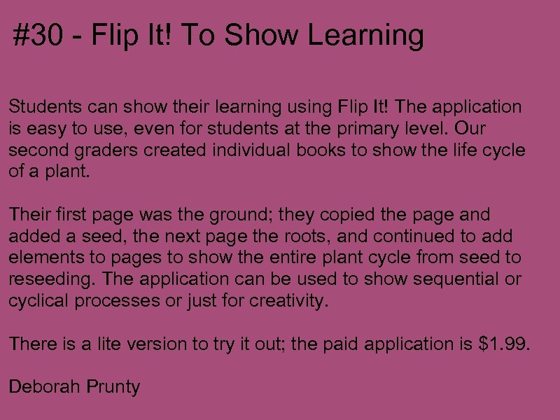 #30 - Flip It! To Show Learning Students can show their learning using Flip