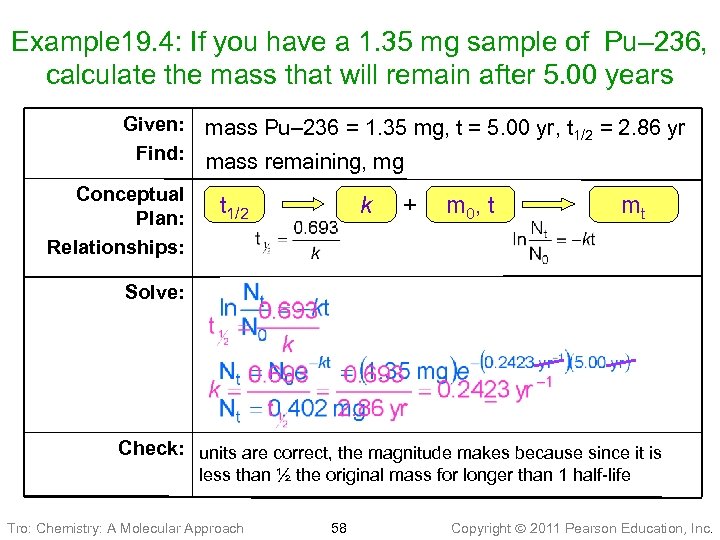 Example 19. 4: If you have a 1. 35 mg sample of Pu– 236,