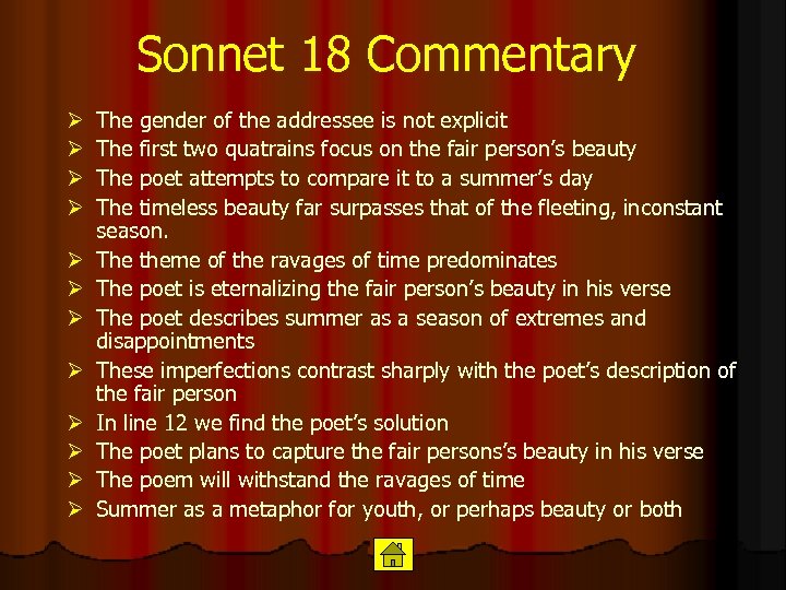Sonnet 18 Commentary Ø Ø Ø The gender of the addressee is not explicit