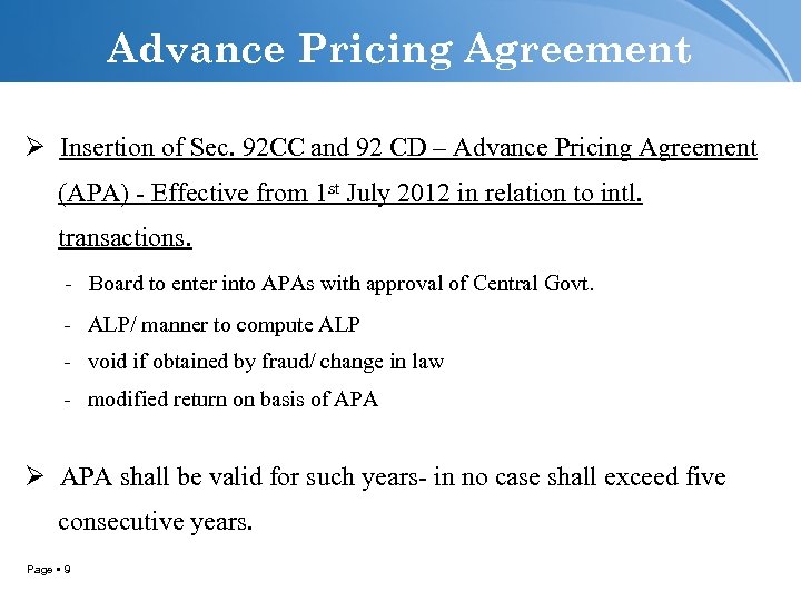 Advance Pricing Agreement Ø Insertion of Sec. 92 CC and 92 CD – Advance