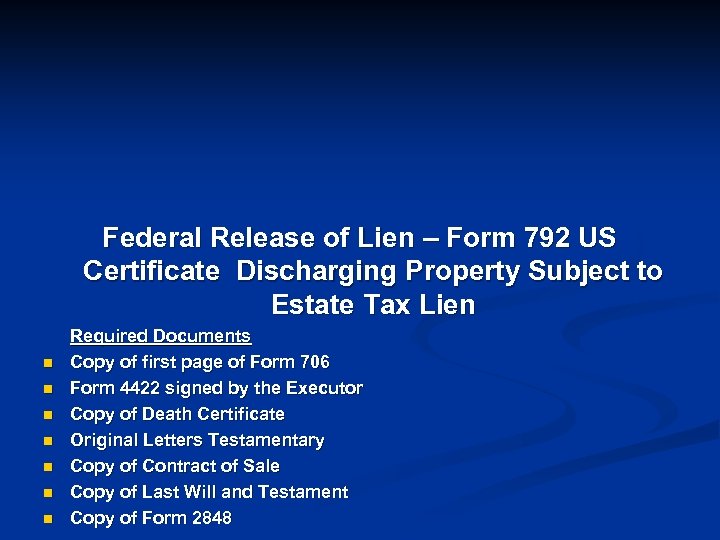 Federal Release of Lien – Form 792 US Certificate Discharging Property Subject to Estate