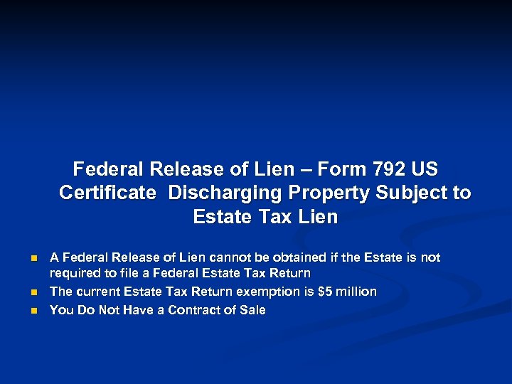 Federal Release of Lien – Form 792 US Certificate Discharging Property Subject to Estate
