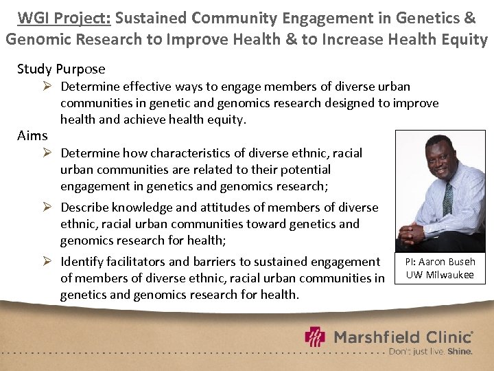 WGI Project: Sustained Community Engagement in Genetics & Genomic Research to Improve Health &