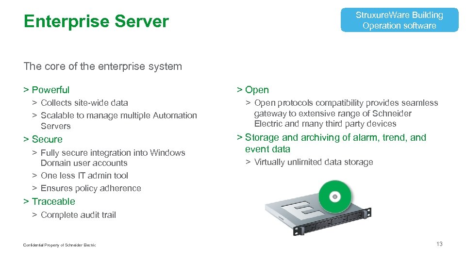 Struxure. Ware Building Operation software Enterprise Server The core of the enterprise system >