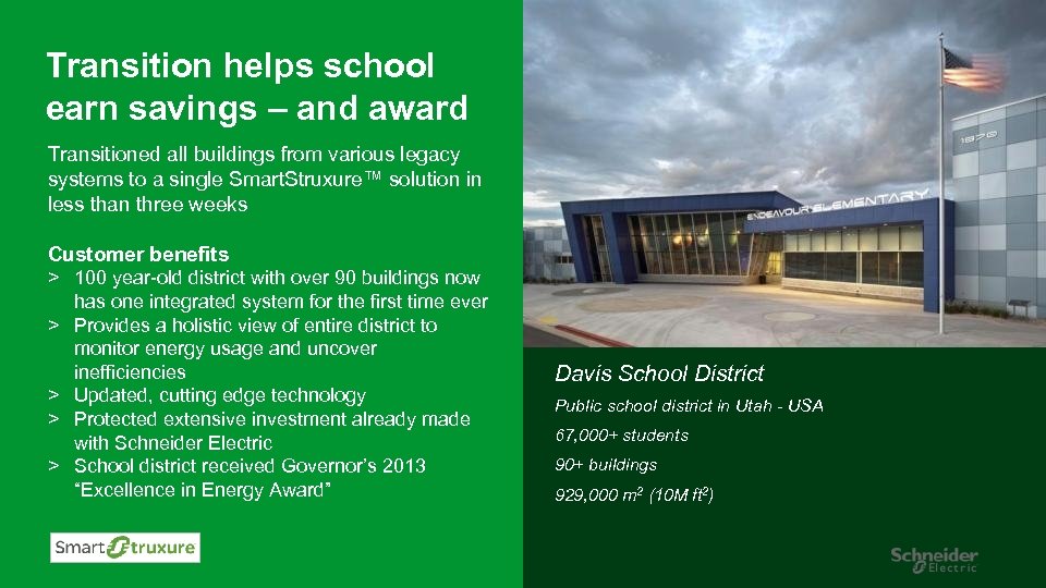 Transition helps school earn savings – and award Transitioned all buildings from various legacy
