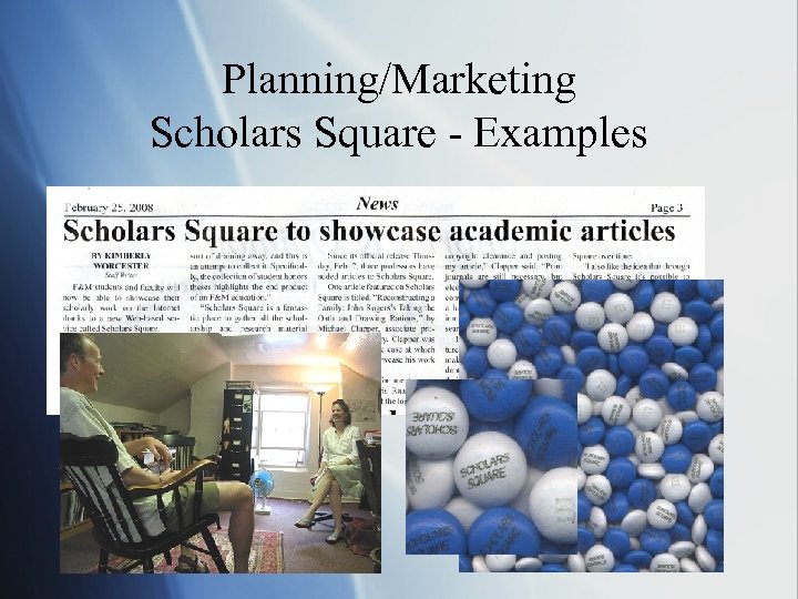 Planning/Marketing Scholars Square - Examples 