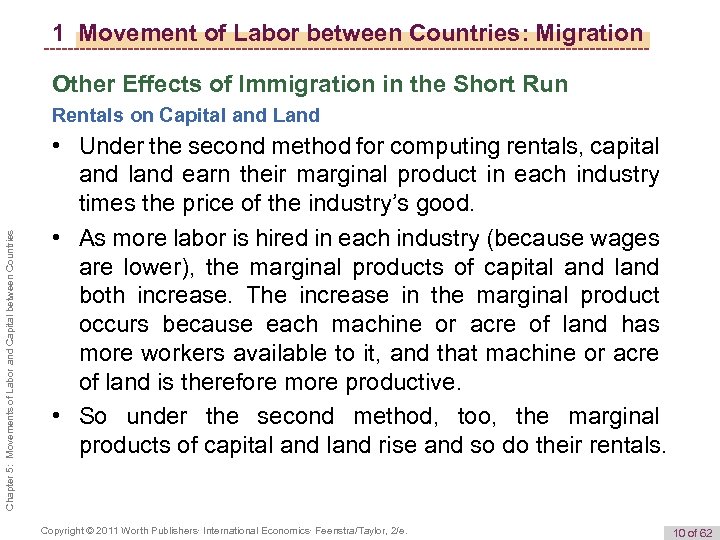 1 Movement of Labor between Countries: Migration Other Effects of Immigration in the Short