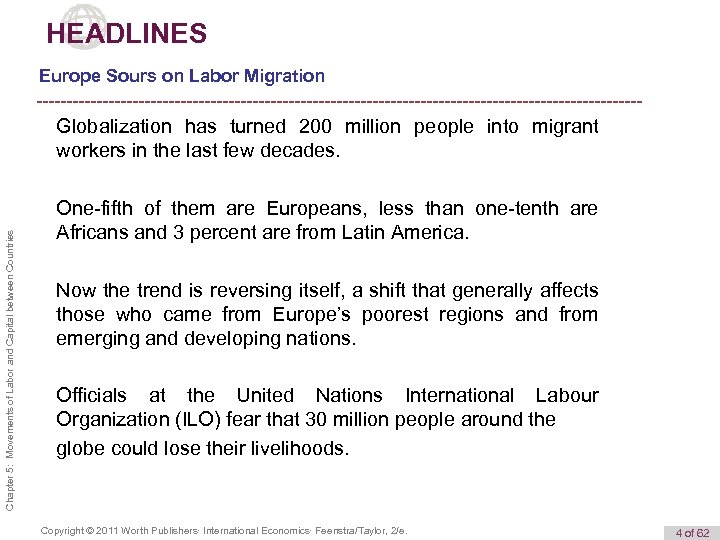 HEADLINES Europe Sours on Labor Migration Chapter 5: Movements of Labor and Capital between