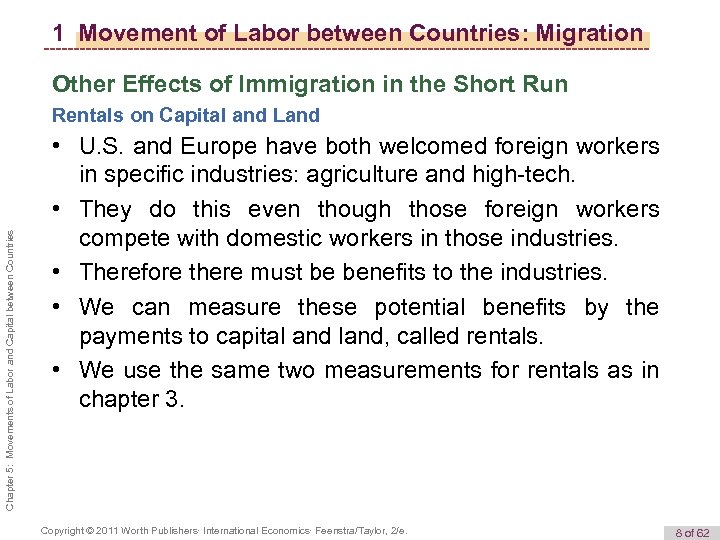 1 Movement of Labor between Countries: Migration Other Effects of Immigration in the Short