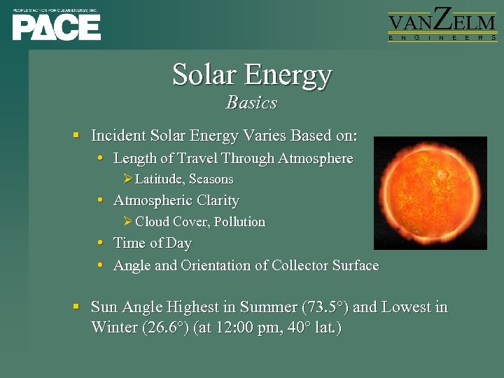 VAN E N G I ZELM N Solar Energy Basics § Incident Solar Energy