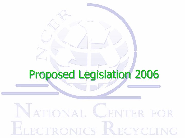 Proposed Legislation 2006 