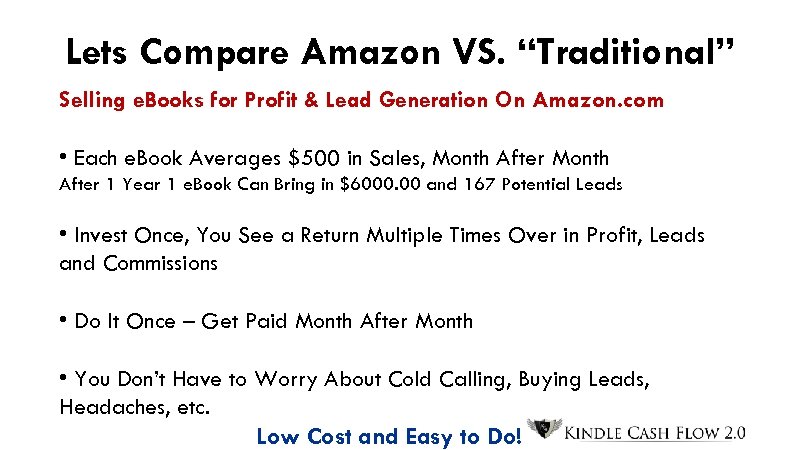 Lets Compare Amazon VS. “Traditional” Selling e. Books for Profit & Lead Generation On