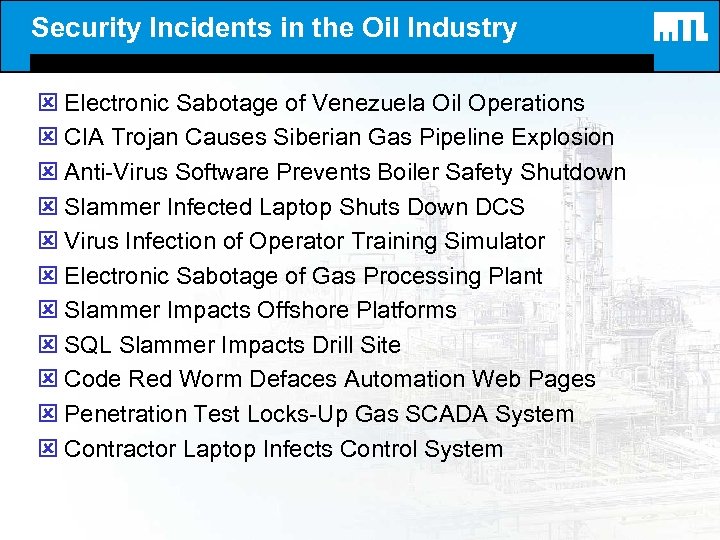 Security Incidents in the Oil Industry ý Electronic Sabotage of Venezuela Oil Operations ý