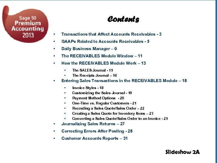 Contents • Transactions that Affect Accounts Receivables - 3 • GAAPs Related to Accounts