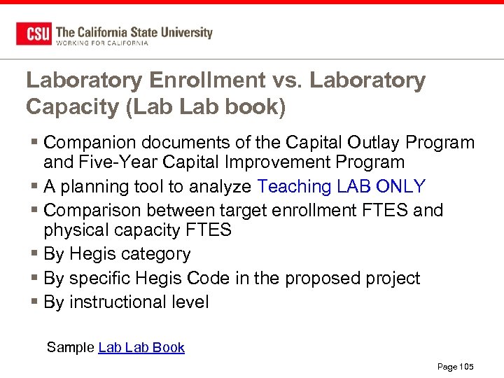 Laboratory Enrollment vs. Laboratory Capacity (Lab book) § Companion documents of the Capital Outlay