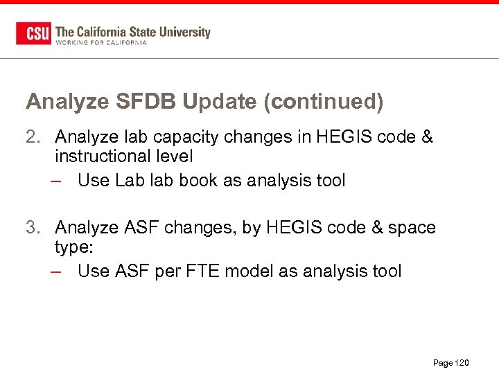 Analyze SFDB Update (continued) 2. Analyze lab capacity changes in HEGIS code & instructional