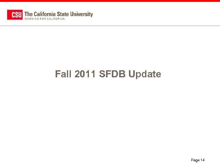 Fall 2011 SFDB Update Page 14 
