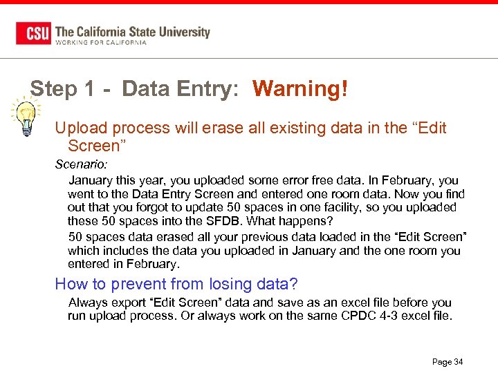 Step 1 - Data Entry: Warning! Upload process will erase all existing data in
