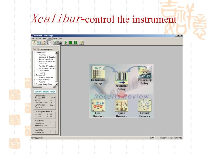 Xcalibur-control the instrument 
