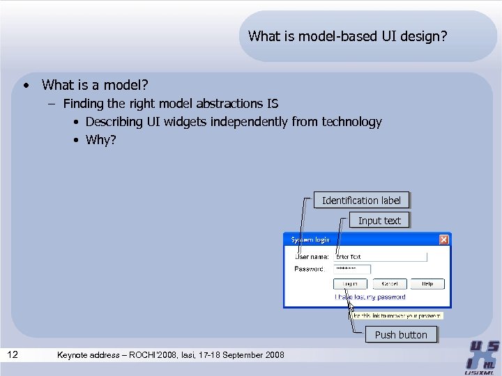 What is model-based UI design? • What is a model? – Finding the right