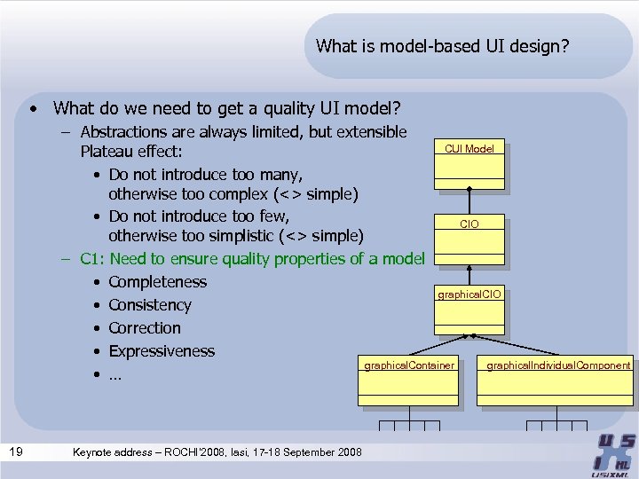 What is model-based UI design? • What do we need to get a quality