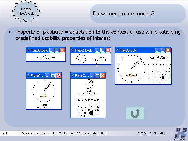 Demo Flex. Clock Do we need more models? • Property of plasticity = adaptation