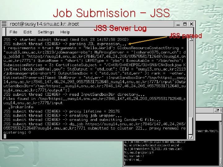 Job Submission - JSS Server Log JSS parsed 