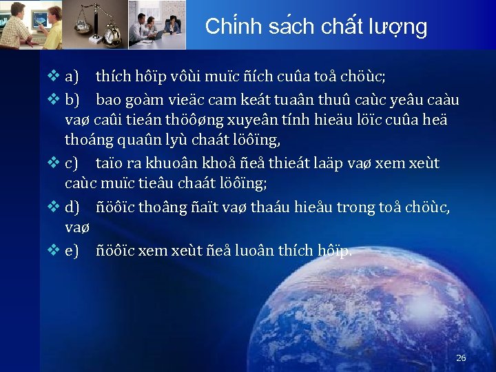 Chi nh sa ch châ t lươ ng v a) thích hôïp vôùi muïc