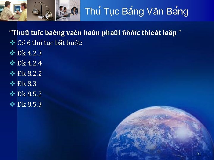 Thu Tu c Bă ng Văn Ba ng “Thuû tuïc baèng vaên baûn phaûi