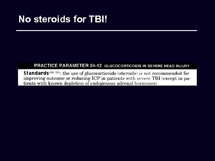 No steroids for TBI! 