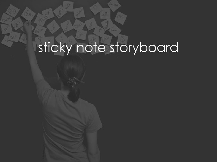 sticky note storyboard 