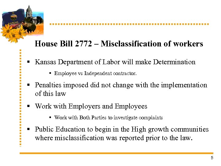 House Bill 2772 – Misclassification of workers § Kansas Department of Labor will make