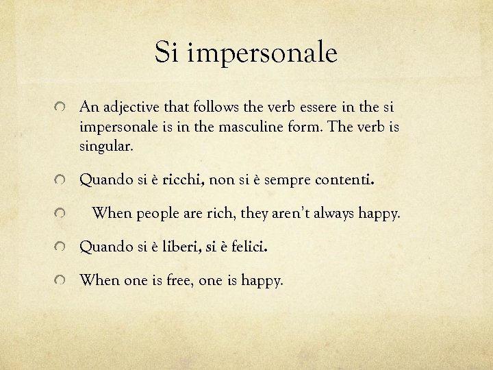 Si Impersonal And Passivante In Italian Impersonal Sentences