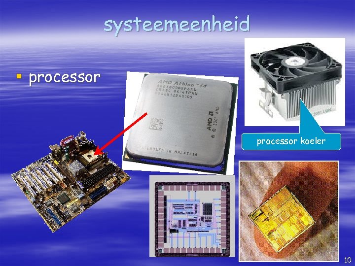 systeemeenheid § processor koeler 10 