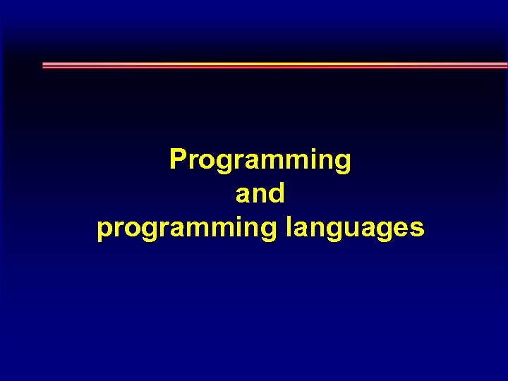 Programming and programming languages 