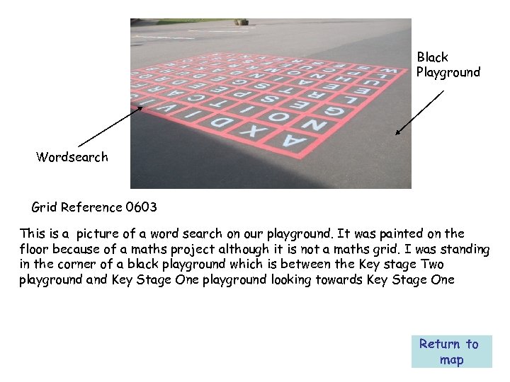 Black Playground Wordsearch Grid Reference 0603 This is a picture of a word search