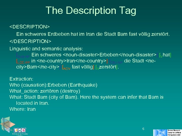 The Description Tag <DESCRIPTION> Ein schweres Erdbeben hat im Iran die Stadt Bam fast