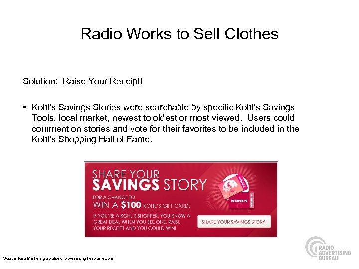 Radio Works to Sell Clothes Solution: Raise Your Receipt! • Kohl's Savings Stories were