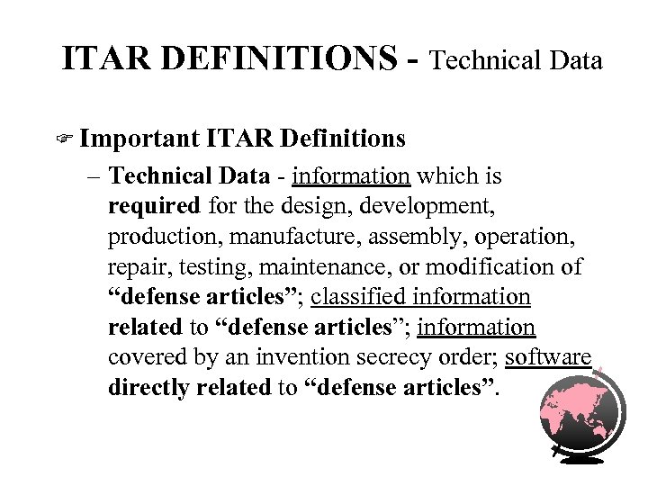 ITAR DEFINITIONS - Technical Data F Important ITAR Definitions – Technical Data - information