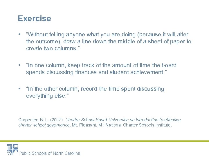 Exercise • “Without telling anyone what you are doing (because it will alter the