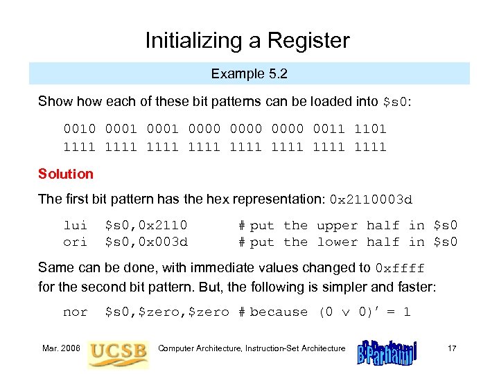 Initializing a Register Example 5. 2 Show each of these bit patterns can be
