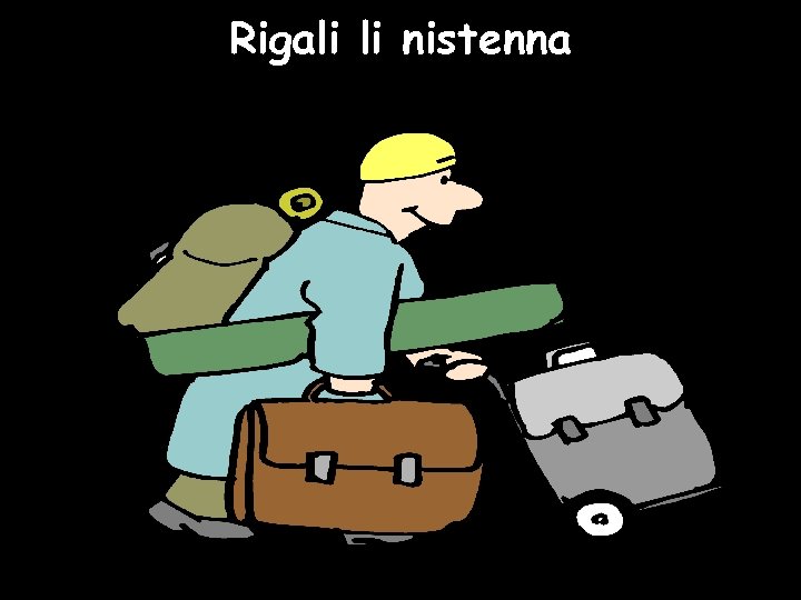 Rigali li nistenna 