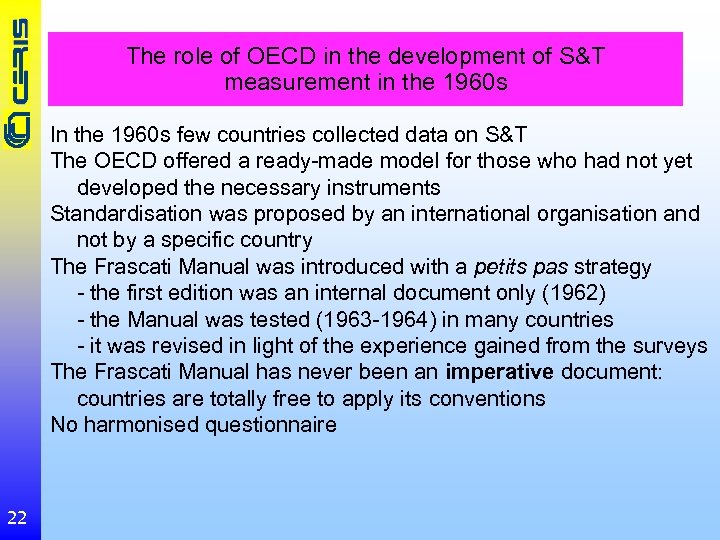 The role of OECD in the development of S&T measurement in the 1960 s