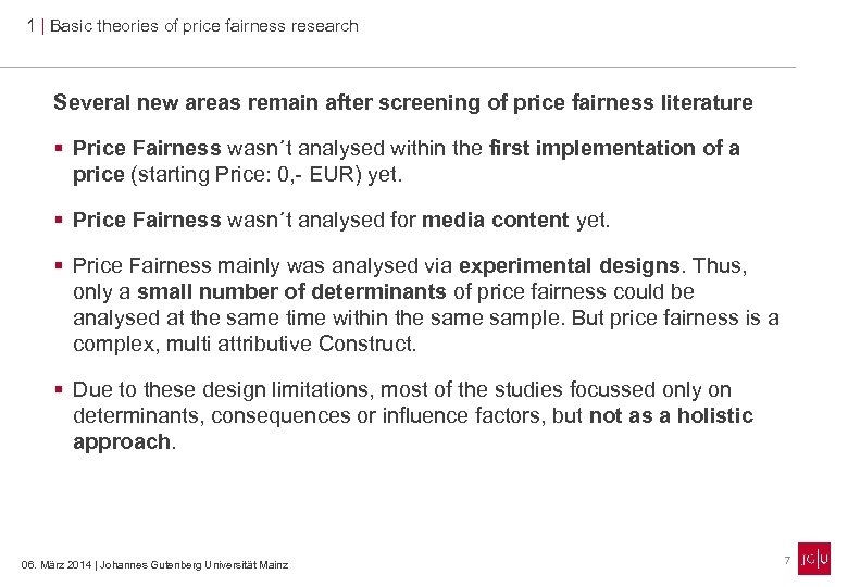 1 | Basic theories of price fairness research Several new areas remain after screening