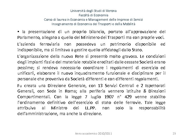 Università degli Studi di Verona Facoltà di Economia Corso di laurea in Economia e