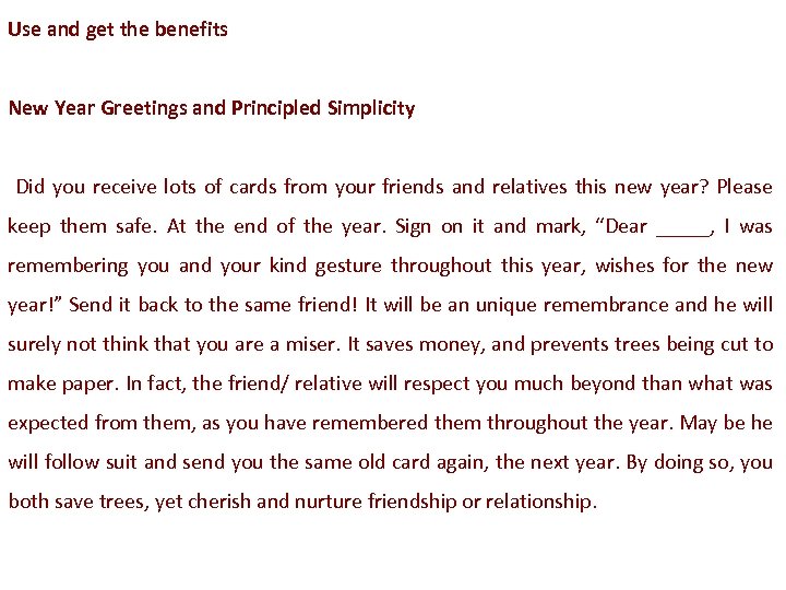 Use and get the benefits New Year Greetings and Principled Simplicity Did you receive